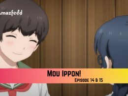 Mou Ippon! Episode 14 & 15 thumbail