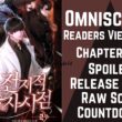 Omniscient Readers Viewpoint Chapter 154 Spoiler, Release Date, Raw Scan, Countdown