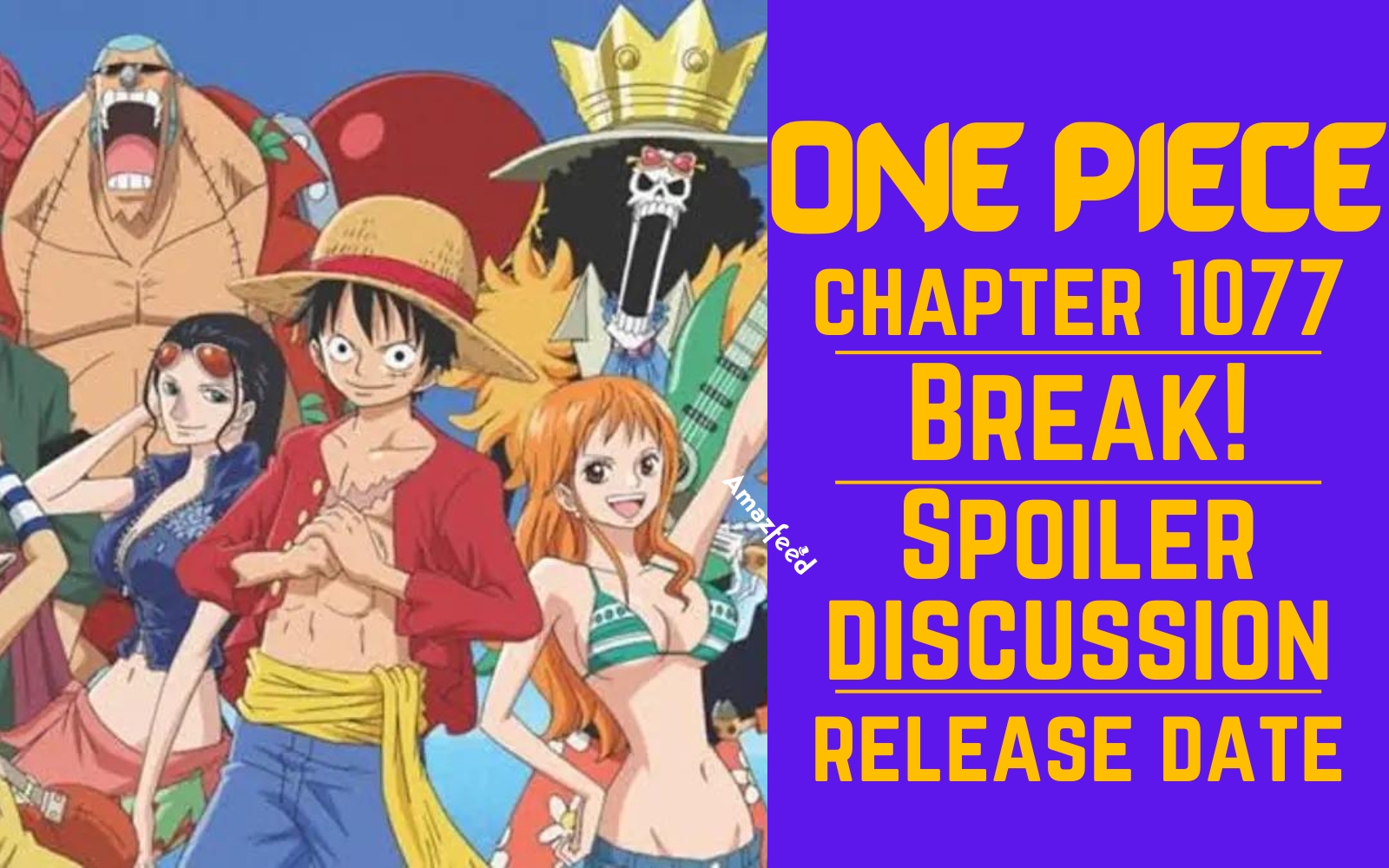 One Piece Episode 1074 Spoiler, Release Date, Story, Recap, Cast &  Character » Amazfeed