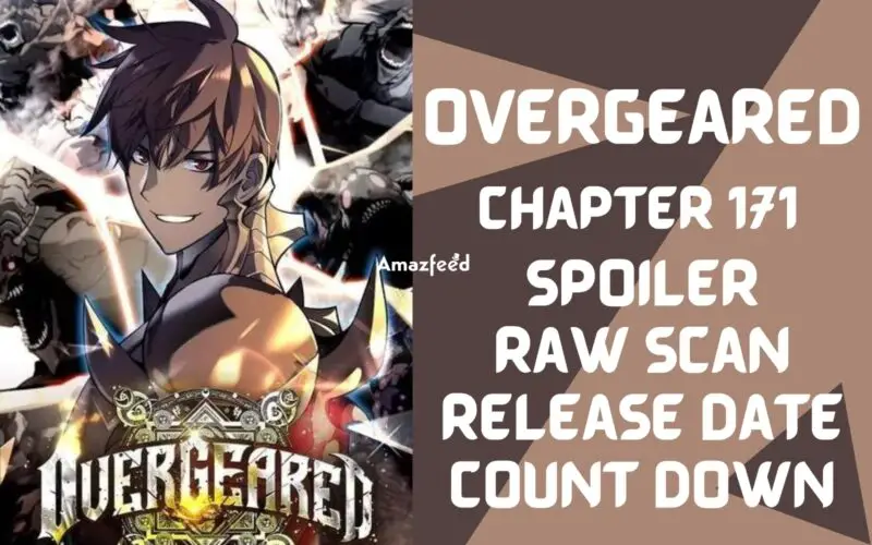 Overgeared Chapter 171 Spoiler, Raw Scan, Release Date, Countdown, Color Page