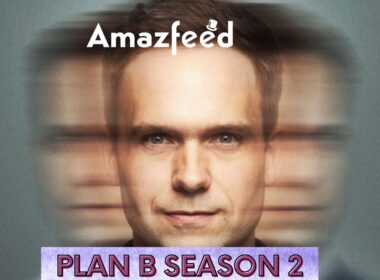 Plan B Season 2 Release Date
