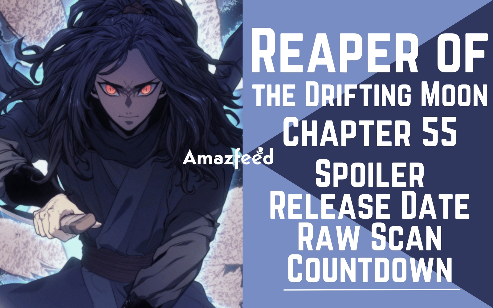 DISC] Reaper of the Drifting Moon - Chapter: 55 [ASURA SCANS] : r