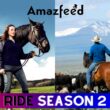 Ride Season 2 Worth Release Date