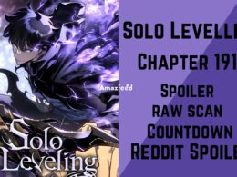 Solo Levelling Chapter 191 Spoiler, Raw Scan, Release Date, Countdown