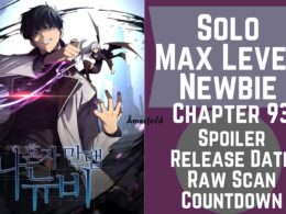 Solo Max Level Newbie Chapter 93 Spoiler, Raw Scan, Release Date, Countdown