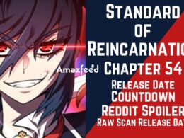 Standard of Reincarnation Chapter 54 Spoiler Release Date