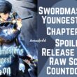 Swordmasters Youngest Son Chapter 67 Spoiler, Release Date, Raw Scan, Countdown