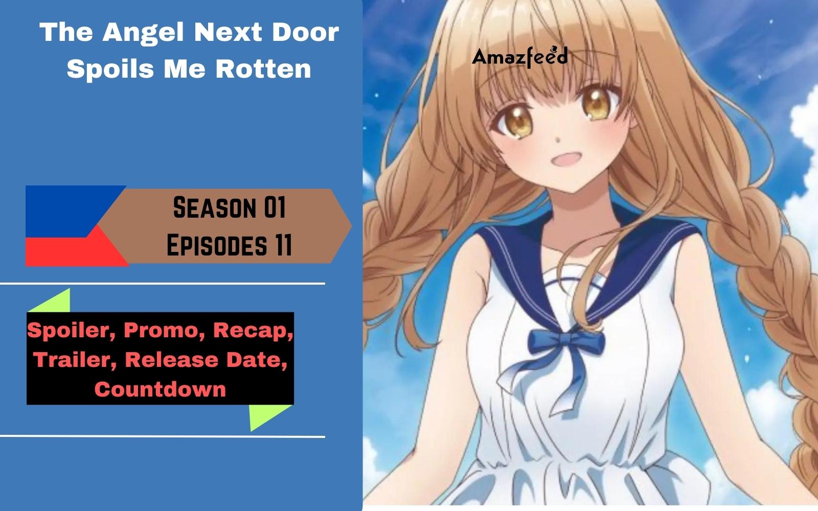 The Angel Next Door Spoils Me Rotten (TV Series 2023) - IMDb