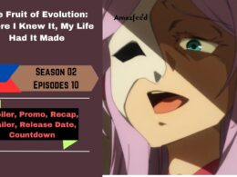 The Fruit of Evolution: Before I Knew It, My Life Had It Made Season 2 Episode 10