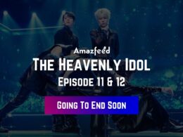 The Heavenly Idol Episode 11.1