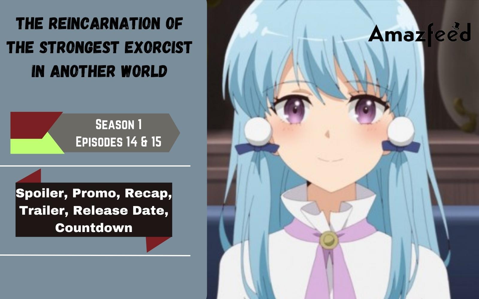 The Reincarnation of the Strongest Exorcist in Another World (TV Series  2023) - Episode list - IMDb