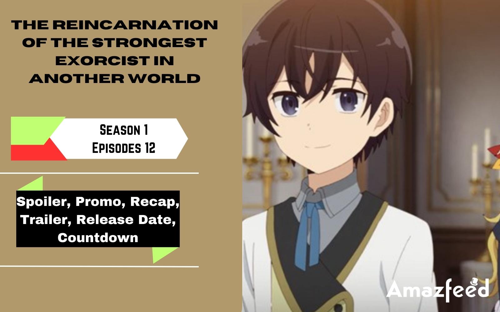 Watch The Reincarnation of the Strongest Exorcist in Another World season 1 episode  12 streaming online