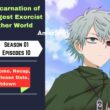 The Reincarnation of the Strongest Exorcist in Another World Episode 10