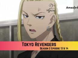 Tokyo Revengers Season 2 Episode 13 & 14 thumbail
