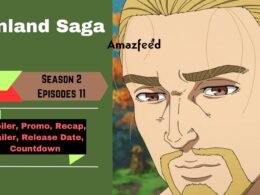 Vinland Saga Season 2 Episode 11 Release Date | Spoiler, Review, Recap, Cast, and Character