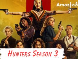 When Is Hunters Season 3 Coming Out (Release Date)