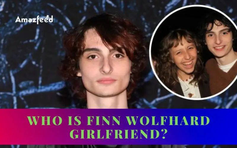 Who Is Finn Wolfhard Girlfriend
