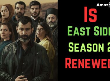 Who Will Be Part Of East Side Season 2 (cast & Character)