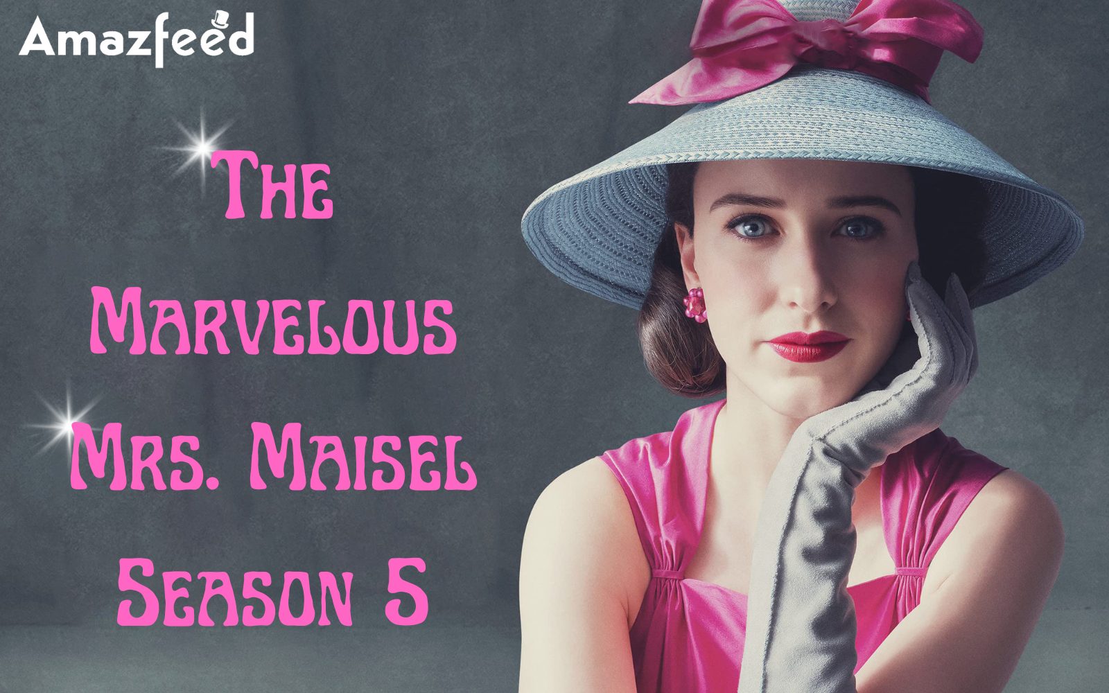 Who Will Be Part Of The Marvelous Mrs. Maisel Season 5 (cast and character)