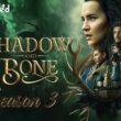 Will the cast of Shadow and Bone Season 3 be back for next season (cast and character)