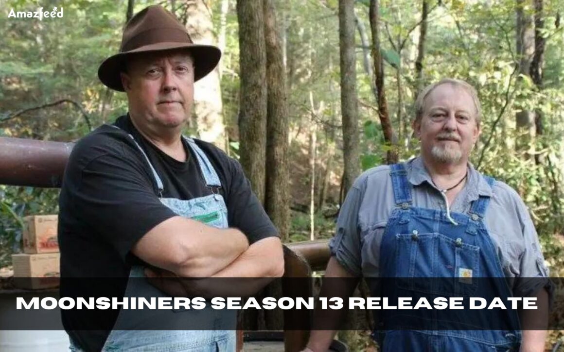 When Will Moonshiners Season 13 Release? Everything we know so far
