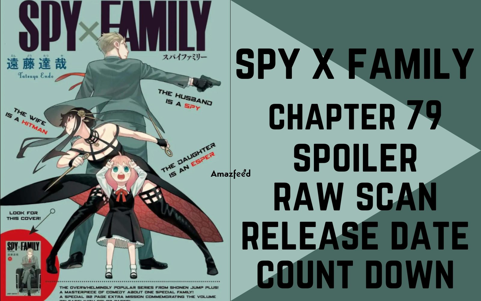 Spy X Family Chapter 78: Release Date, Raw Scans, Spoilers