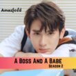 A Boss And A Babe Season 2 Release Date