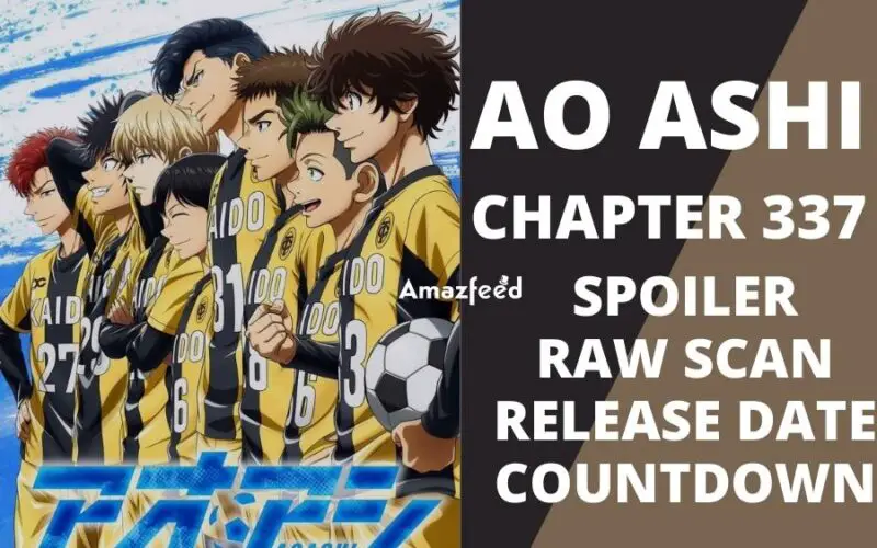 Ao Ashi, Chapter 337 - Ao Ashi Manga Online