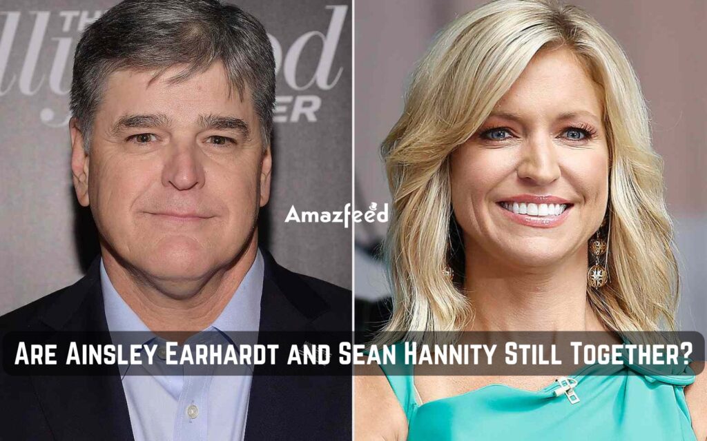 Are Ainsley Earhardt and Sean Hannity Still Together? Ainsley Earhardt