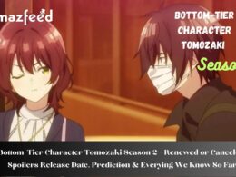 Bottom-Tier Character Tomozaki Season 2 - Renewed or Canceled