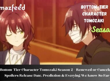 Bottom-Tier Character Tomozaki Season 2 - Renewed or Canceled