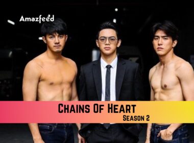 Chains Of Heart Season 2 Release Date