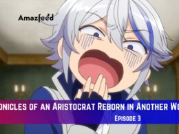 Chronicles of an Aristocrat Reborn in Another World Episode 3 Release Date