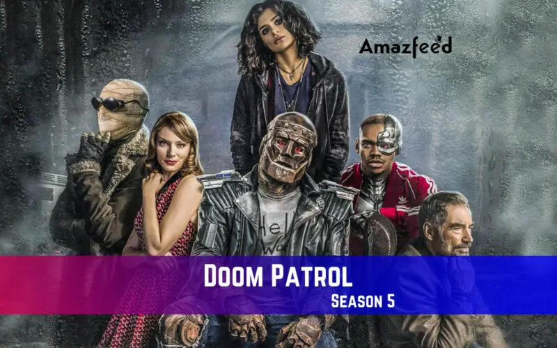 Doom Patrol Season 5 Release Date