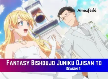 Fantasy Bishoujo Juniku Ojisan to Season 2 Release Date