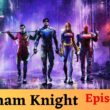 Gotham Knight Episode 7 Release Date