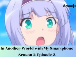 In Another World with My Smartphone Season 2 Episode 3