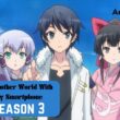 In Another World with My Smartphone Season 3