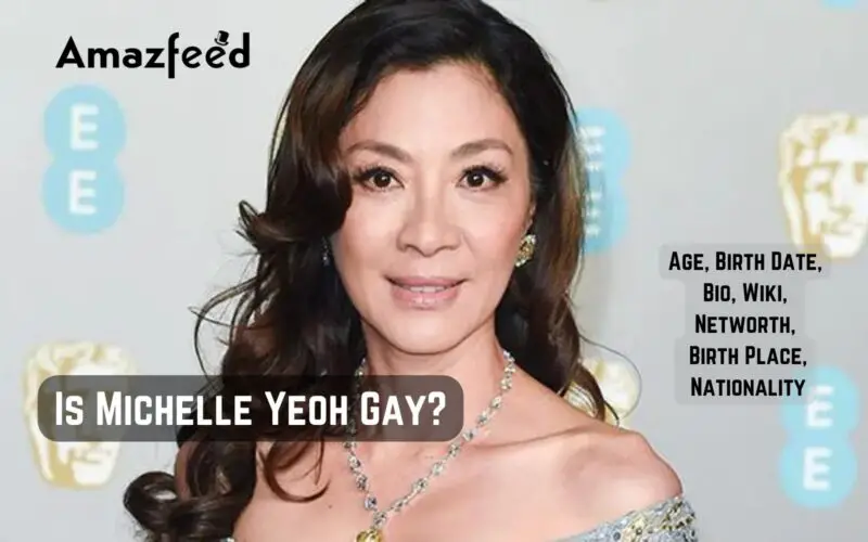 Is Michelle Yeoh Gay