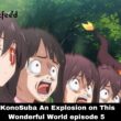 KonoSuba An Explosion on This Wonderful World episode 5
