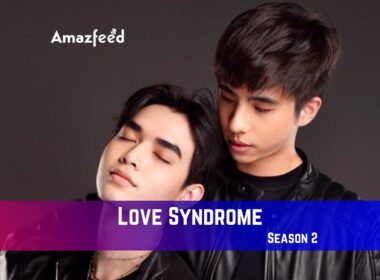 Love Syndrome Season 2 Release Date