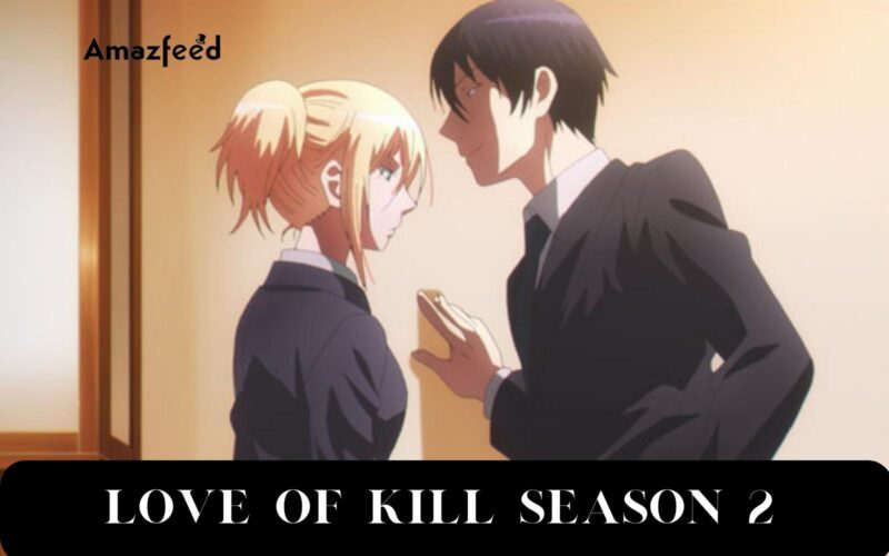 Love of Kill Season 2