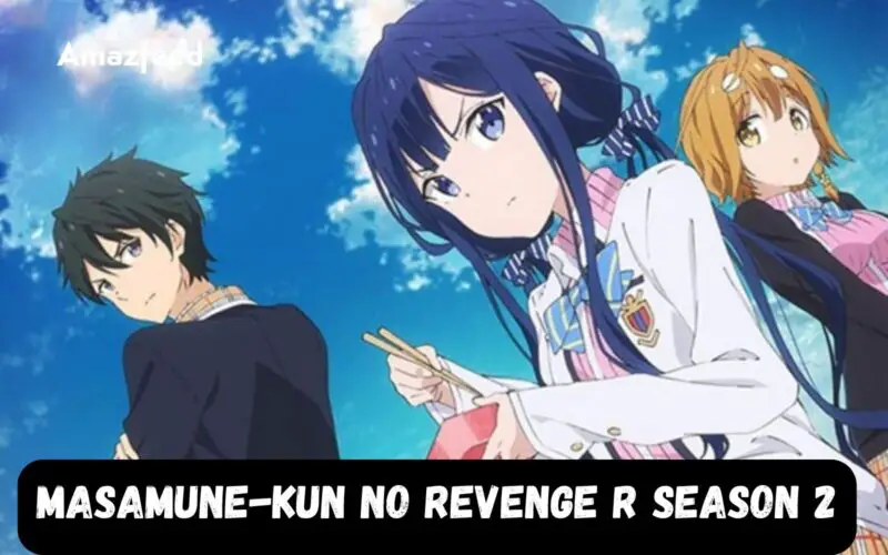 Masamune-kun's No Revenge Anime Review – Confessions of an Otaku