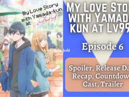 My Love Story With Yamada-Kun At Lv999 Episode 6