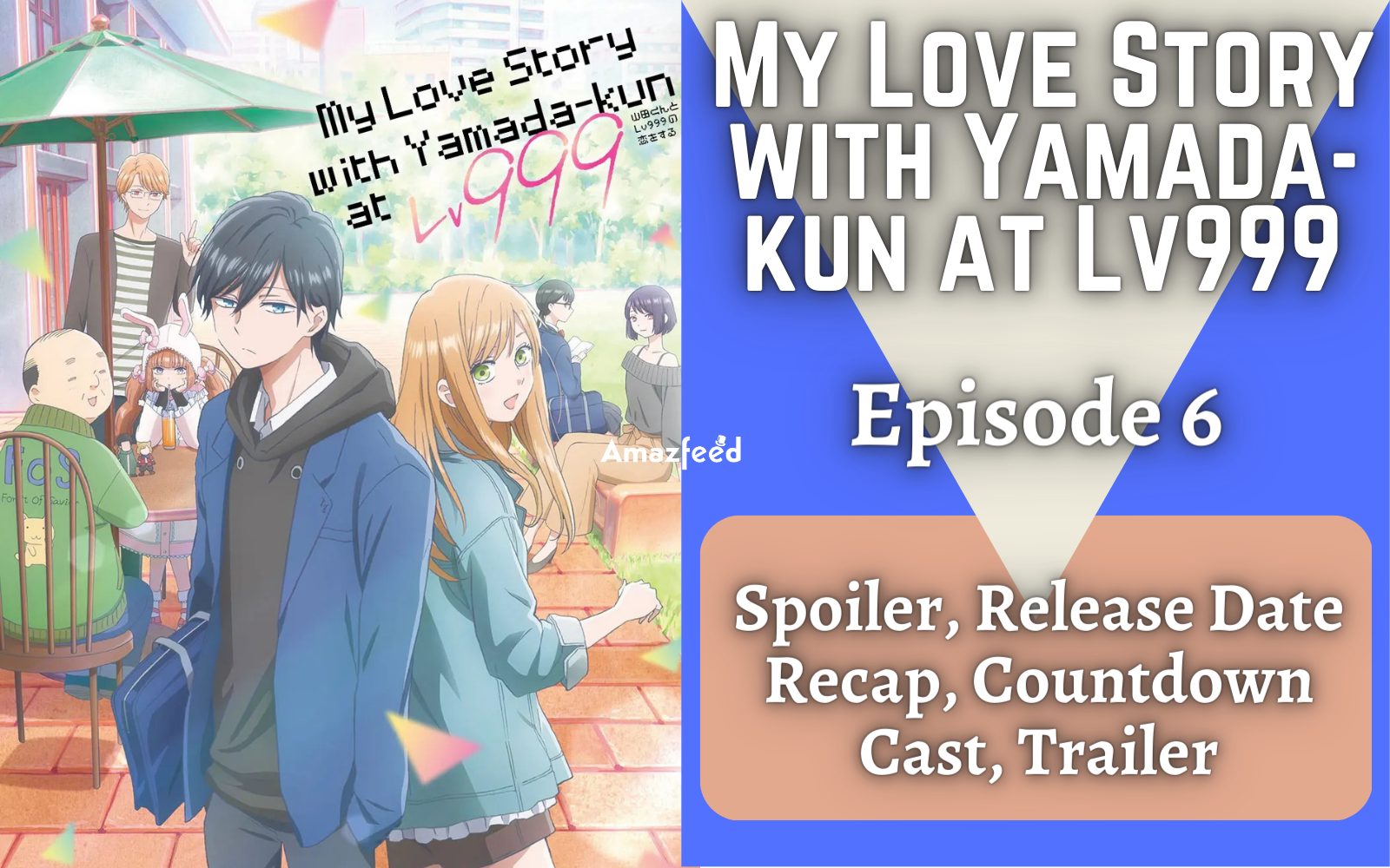 Volume 6, My Love Story with Yamada-kun at Lv999