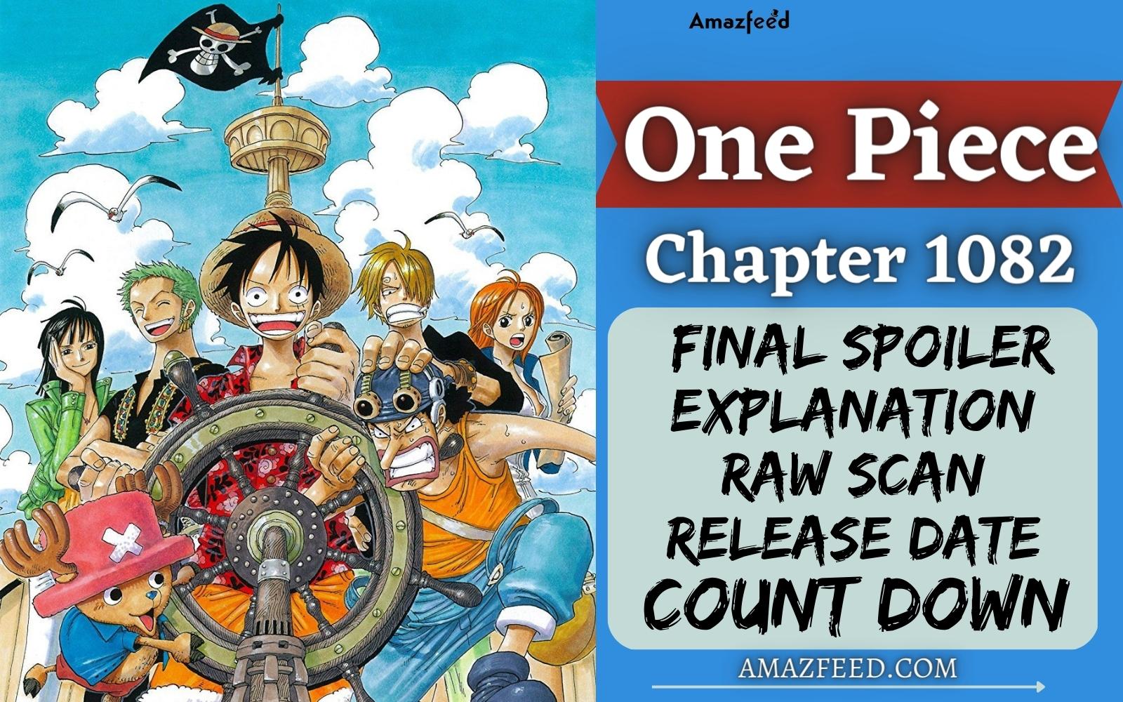One Piece Chapter 1082 Release Date One Piece Chapter 1082 Final Reddit Spoilers, Raw Scan, Release Date