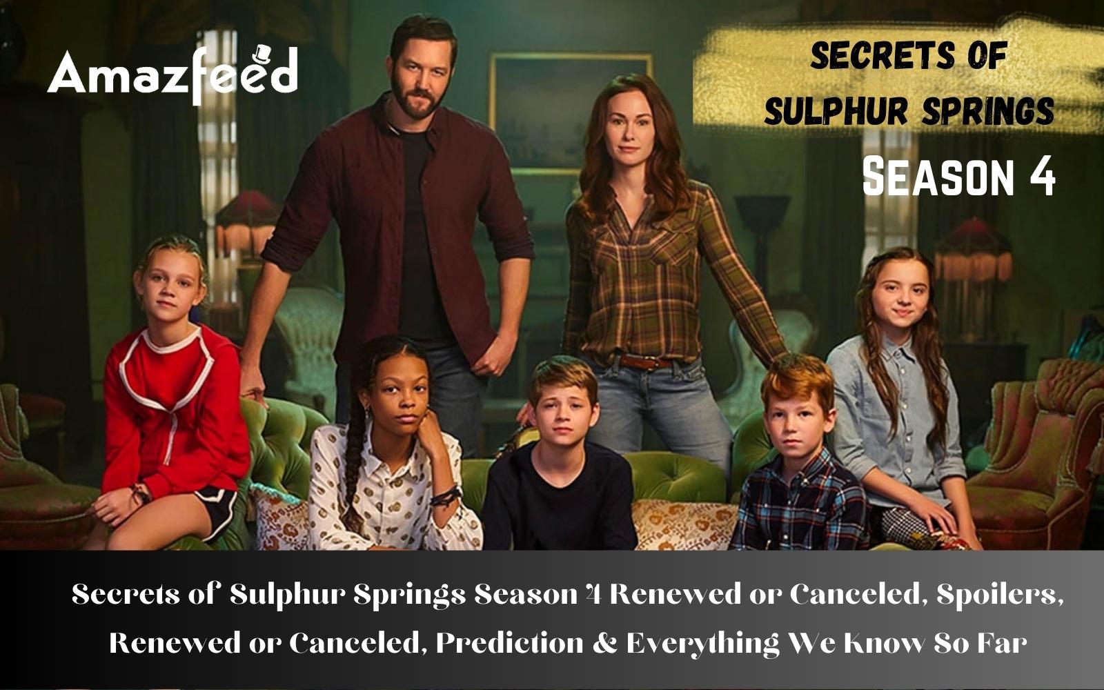 Secrets of Sulphur Springs Season 4 Release Date, Renewed or Canceled