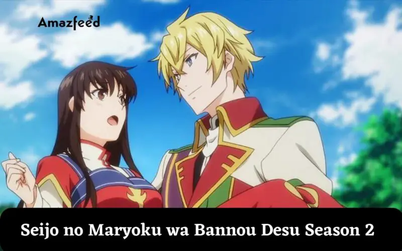 Seijo no Maryoku wa Bannou Desu Season 2