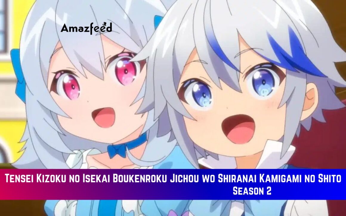 Tensei Kizoku no Isekai Boukenroku Jichou wo Shiranai Kamigami no Shito