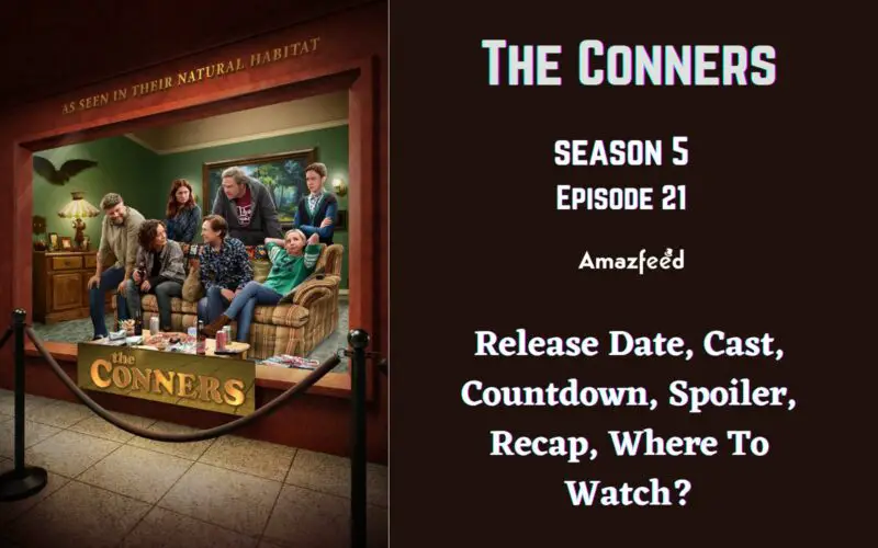 The Conners Season 5 Episode 21